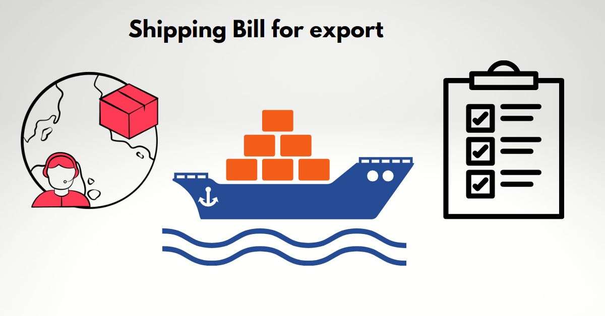 what is shipping bill for export? gtrade.co.in